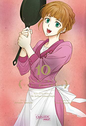 Moriarty the Patriot 10: Die spannenden Kriminalfälle von Sherlock Holmes' größtem Gegenspieler von CARLSEN MANGA