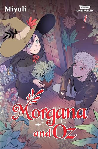 Morgana and Oz Volume One: A Webtoon Unscrolled Graphic Novel von WEBTOON Unscrolled