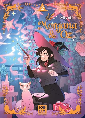 Morgana & Oz - tome 2 von ALBIN MICHEL