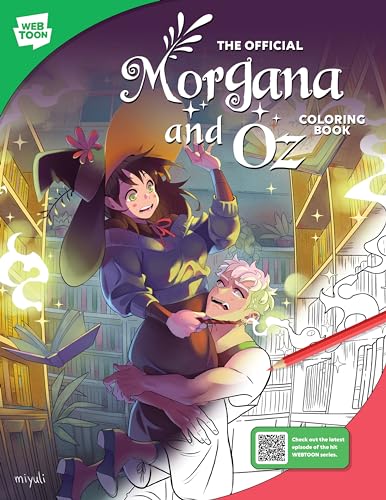 The Official Morgana and Oz Coloring Book: 46 original illustrations to color and enjoy (WEBTOON)