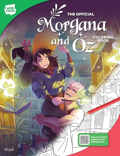 The Official Morgana and Oz Coloring Book: 46 original illustrations to color and enjoy (WEBTOON) von Walter Foster Publishing