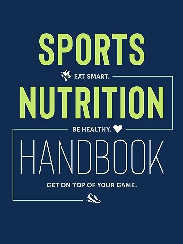 Sports Nutrition Handbook: Eat Smart. Be Healthy. Get On Top of Your Game. von VeloPress