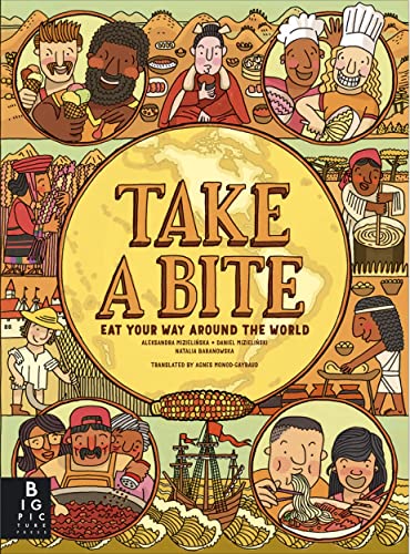 Take a Bite: Eat Your Way Around the World von Templar Publishing