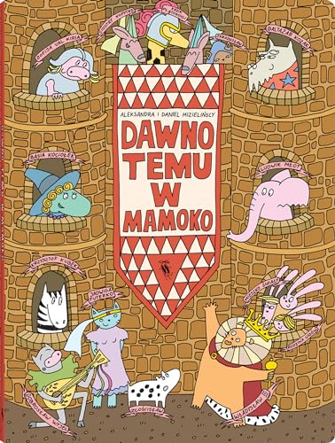 Dawno temu w Mamoko von Dwie Siostry