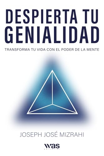 Despierta tu genialidad: Transforma tu vida con el poder de la mente von Was Editorial