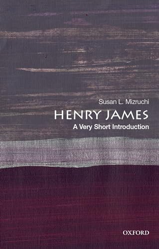 Henry James: A Very Short Introduction (Very Short Introductions) von OUP USA