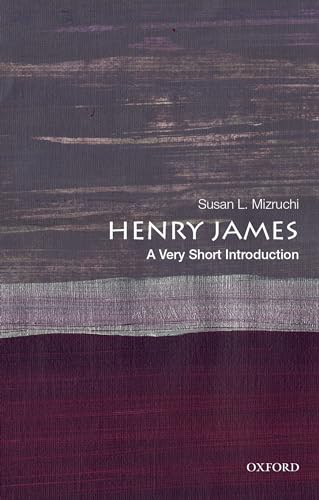 Henry James: A Very Short Introduction (Very Short Introductions)