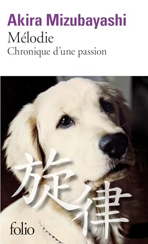 Melodie Chronique d'une passion