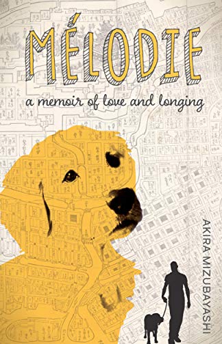 Melodie: A memoir of love and longing