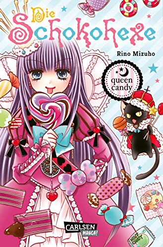 Die Schokohexe 17: queen candy | Der schokosüße Mysterymanga! von CARLSEN MANGA