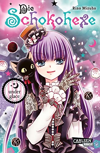 Die Schokohexe 21: under glace | Der schokosüße Mysterymanga! von Carlsen Manga