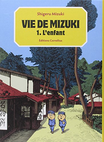 Vie de Mizuki Tome1 (1) von Cornelius