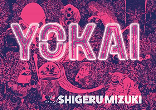 Yokai: The Art of Shigeru Mizuki von Drawn and Quarterly