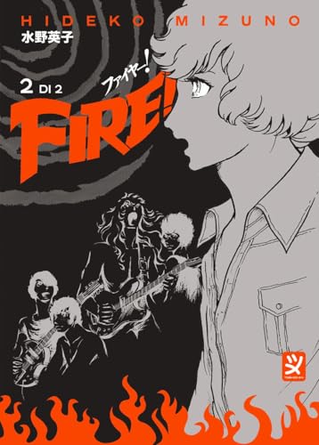 Fire! (Vol. 2) von Toshokan