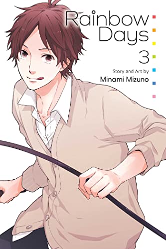 Rainbow Days, Vol. 3: Volume 3 (RAINBOW DAYS GN, Band 3) von Viz Media