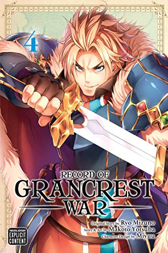 Record of Grancrest War, Vol. 4 (RECORD OF GRANCREST WAR GN, Band 4)