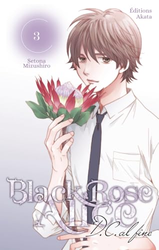 Black Rose Alice D.C. Al Fine - Tome 3 (VF) von AKATA