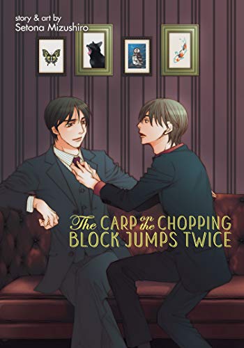 The Carp on the Chopping Block Jumps Twice (Cornered Mouse Dreams of Cheese, 2, Band 2) von Seven Seas