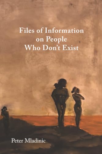 Files of Information on People Who Don’t Exist