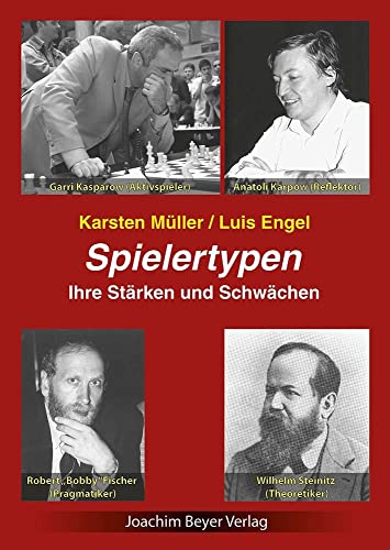 Spielertypen: Ihre Stärken und Schwächen von Beyer, Joachim Verlag