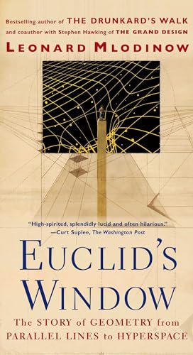 Euclid's Window: The Story of Geometry from Parallel Lines to Hyperspace von Free Press