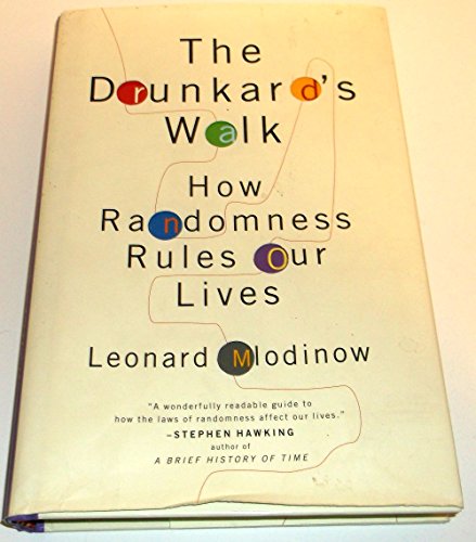 The Drunkard's Walk: How Randomness Rules Our Lives