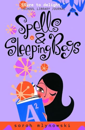 Spells & Sleeping Bags (Magic In Manhattan, Band 3) von Delacorte Press