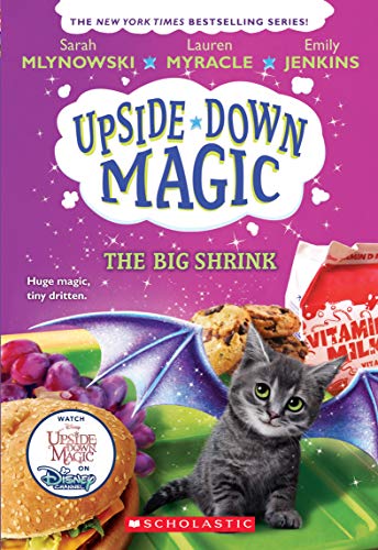 The Big Shrink (Upside-Down Magic #6), Volume 6 von Scholastic