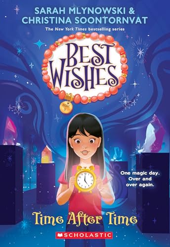 Time After Time (Best Wishes, 3) von Scholastic US