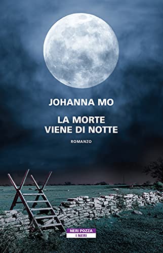 La morte viene di notte (I Neri) von Neri Pozza