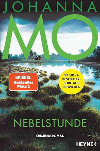 Nebelstunde: Kriminalroman – Die SPIEGEL-Bestseller-Serie geht weiter! (Die Hanna Duncker-Serie, Band 4) von Heyne Verlag