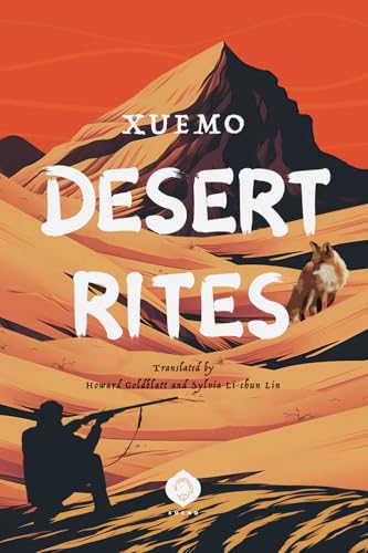 Desert Rites (Desert Trilogy) von Ruxue International Media Inc