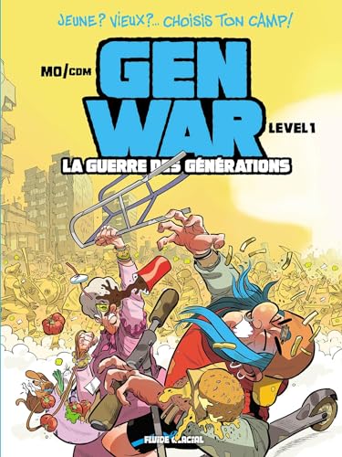 Gen War - La Guerre des générations - tome 01: La Guerre des générations