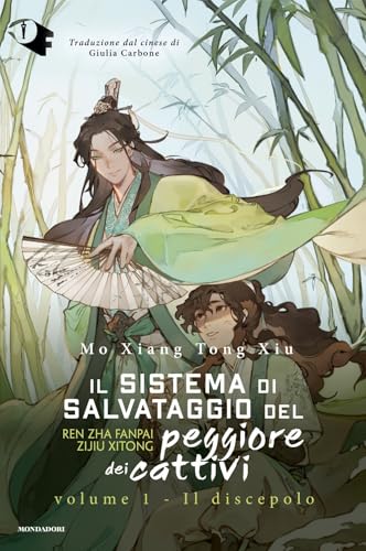 Il discepolo. Il sistema di salvataggio del peggiore dei cattivi (Vol. 1) (Oscar fantastica) von Mondadori