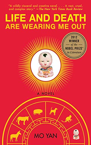 Life and Death Are Wearing Me Out: A Novel von Arcade