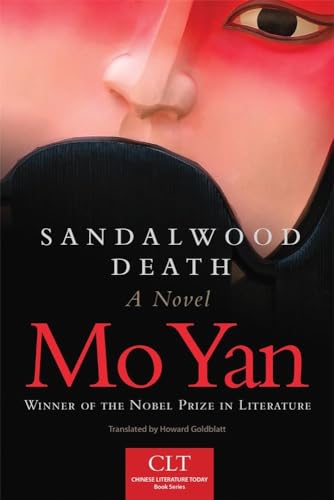Sandalwood Death: A Novel Volume 2 (Chinese Literature Today Book, Band 2)