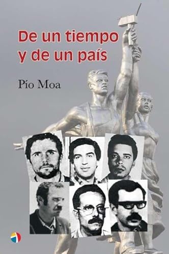 De un tiempo y de un país von Editorial Actas