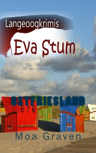 Eva Sturm: Langeoogkrimis III (Eva Sturm Bundle, Band 3)