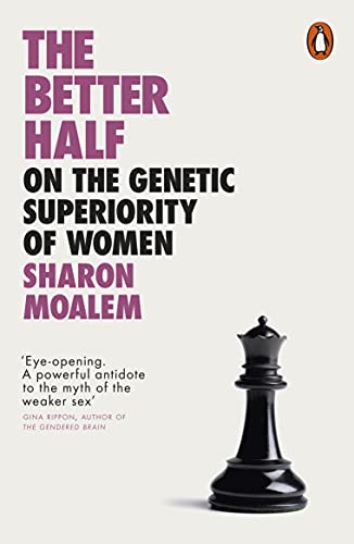 The Better Half: On the Genetic Superiority of Women von Penguin Books Ltd (UK)