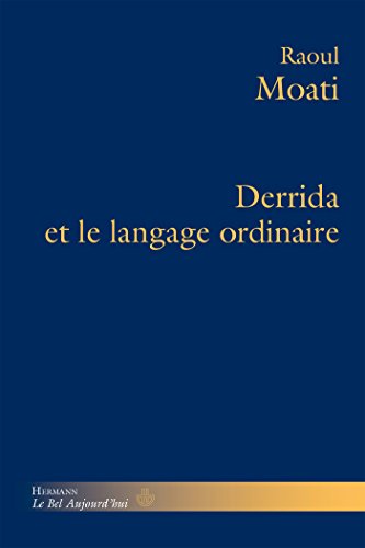 Derrida et le langage ordinaire (HR.BEL AUJOURD')