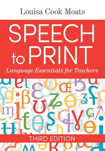 Speech to Print: Language Essentials for Teachers