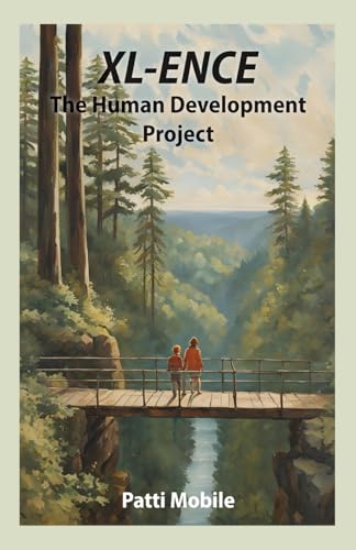 XL-ENCE: The Human Development Project von Bright Communications LLC