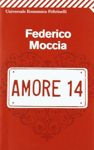 Amore 14 (Universale economica, Band 2284) von Feltrinelli Editore s.r.l