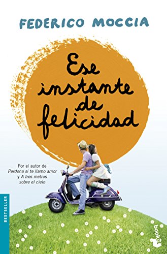 Ese instante de felicidad (Bestseller) von Booket