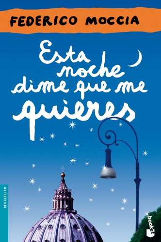Esta noche dime que me quieres (Bestseller) von Booket