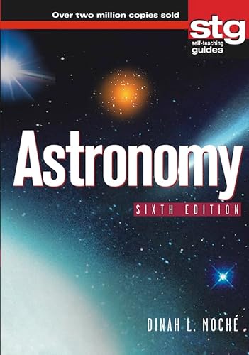 Astronomy: A Self-Teaching Guide (Wiley Self Teaching Guides)