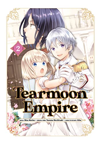 Tearmoon Empire (Manga) Volume 2 (Tearmoon Empire (Manga), 2) von J-Novel Heart