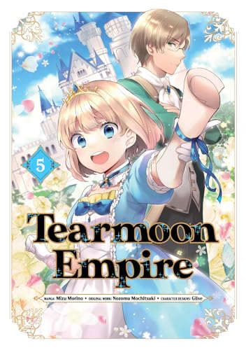 Tearmoon Empire 5: Volume 5 (Tearmoon Empire Manga, 5)