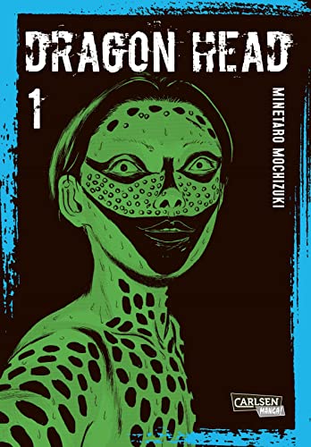 Dragon Head Perfect Edition 1: Postapokalyptischer Mystery-Manga um die Überlebenden eines Zugunglücks in 5-bändiger Neuausgabe