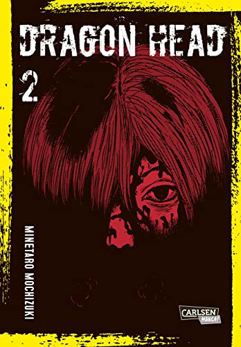 Dragon Head Perfect Edition 2: Postapokalyptischer Mystery-Manga-Klassiker um die Überlebenden eines Zugunglücks in 5-bändiger Neuausgabe von CARLSEN MANGA